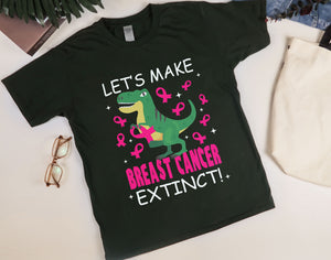 Breast Cancer Dinosaur Shirt, Let's Make Breast Cancer Extinct Shirt, Pink Ribbon Awareness Shirt, T-rex Lover Shirt