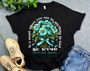 In a World Be Kind Cervical Cancer Awareness Shirt, Beautiful Floral Ribbon Support Shirt for Cervical Cancer Warrior, Cancer Survivor Gift