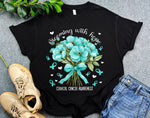 Blooming with Hope Cervical Cancer Shirt, Teal Flowers Cervical Cancer Shirt, Support Cancer Warrior Shirt, Cancer Survivor Gift