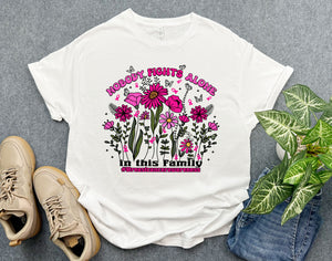 Floral Breast Cancer Awareness Shirt, In This Family Nobody Fights Alone Breast Cancer Shirt, Cancer Support Shirt, Gift For Cancer Fighters