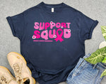 Support Squad Breast Cancer Awareness Shirt, Pink Ribbon Shirt for Warriors, Cancer Support Team Shirt