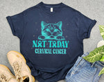 Not Today Cervical Cancer Awareness Shirt, Funny Cat Shirt for Cervical Cancer Warrior, Teal Ribbon Shirt