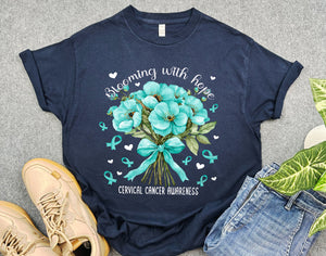 Blooming with Hope Cervical Cancer Shirt, Teal Flowers Cervical Cancer Shirt, Support Cancer Warrior Shirt, Cancer Survivor Gift